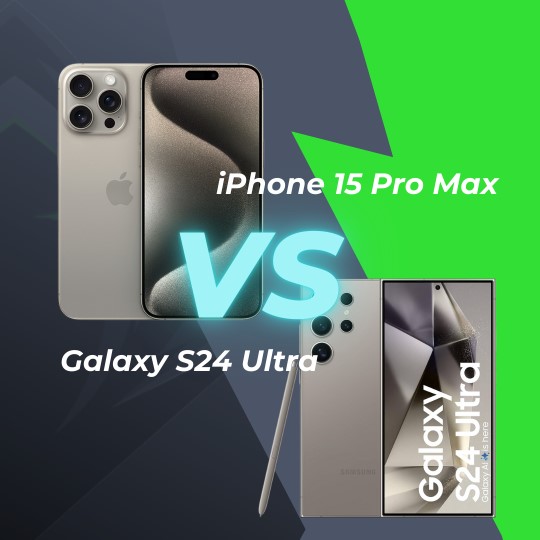 iPhone 15 Pro Max vs Galaxy S24 Ultra